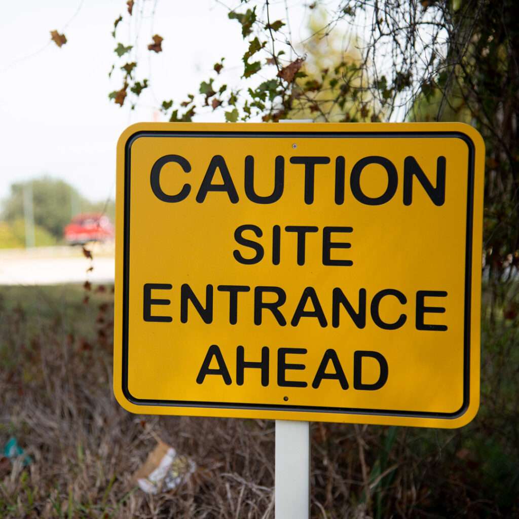 Caution Site Entrance Ahead