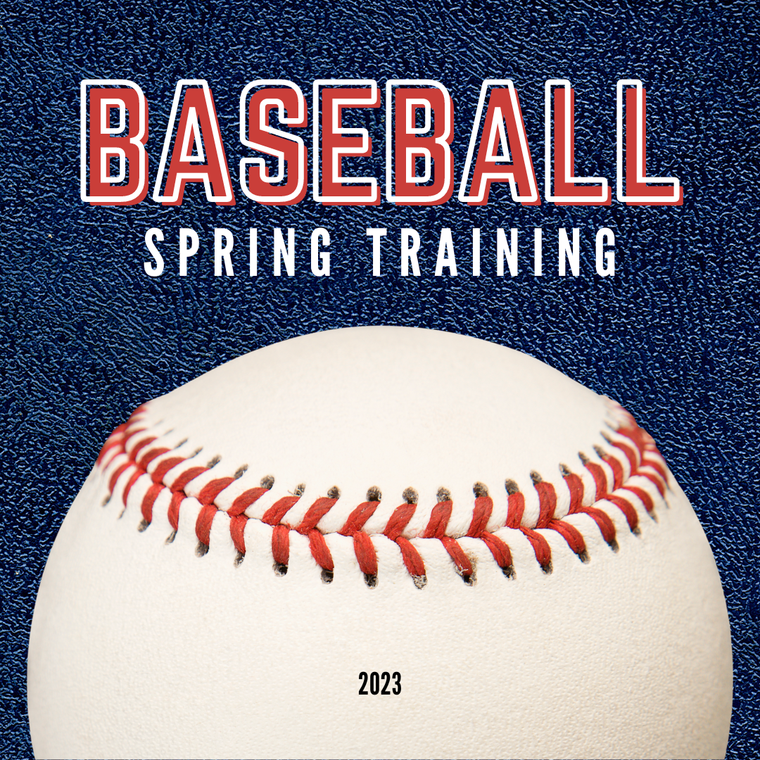Spring Training Baseball 2023